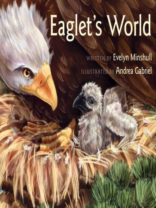 Title details for Eaglet's World by Evelyn White Minshull - Available